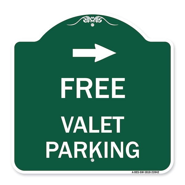 Signmission Free Valet Parking W/ Right Arrow, Green & White Aluminum Sign, 18" x 18", GW-1818-23942 A-DES-GW-1818-23942 - main